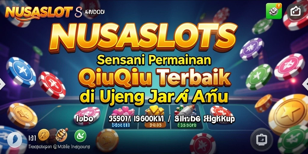 Gameplay seru QiuQiu di NUSASLOTS.